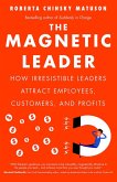 The Magnetic Leader (eBook, ePUB)