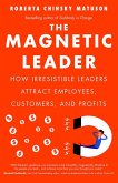 The Magnetic Leader (eBook, PDF)