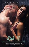 Risk It (Paolo's Playhouse, #2) (eBook, ePUB) Risk It (Paolo's Playhouse, #2) (eBook, ePUB)