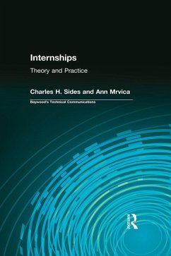 Internships (eBook, ePUB) - Sides, Charles; Mrvica, Ann