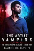The Artist Vampire Episode Four (The Shifter Vampire Alliance Serial) (eBook, ePUB)