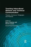 Teaching Intercultural Rhetoric and Technical Communication (eBook, ePUB)