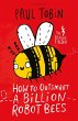 How to Outsmart a Billion Robot Bees... - Bild 1