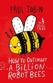 How to Outsmart a Billion Robot Bees (eBook, ePUB)