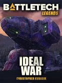 BattleTech Legends: Ideal War (eBook, ePUB)