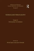 Volume 19, Tome IV: Kierkegaard Bibliography (eBook, PDF) Volume 19, Tome IV: Kierkegaard Bibliography (eBook, PDF)