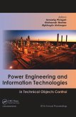 Power Engineering and Information Technologies in Technical Objects Control (eBook, ePUB)