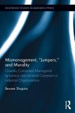 Mismanagement, &quote;Jumpers,&quote; and Morality (eBook, PDF)
