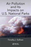 Air Pollution and Its Impacts on U.S. National Parks (eBook, ePUB)