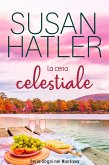 La cena celestiale (Sogni nel Montana, #2) (eBook, ePUB)