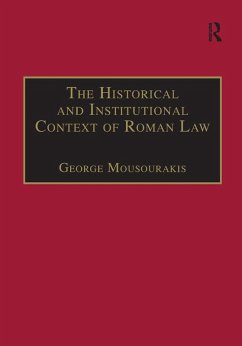 The Historical and Institutional Context of Roman Law (eBook, ePUB) Cover The Historical and Institutional Context of Roman Law (eBook, ePUB)