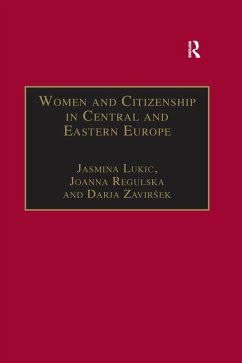 Women and Citizenship in Central and Eastern Europe (eBook, PDF) - Regulska, Joanna