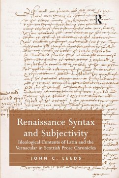Renaissance Syntax and Subjectivity (eBook, ePUB) - Leeds, John C.
