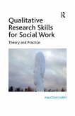 Qualitative Research Skills for Social Work (eBook, PDF)