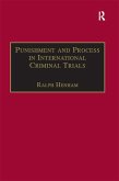 Punishment and Process in International Criminal Trials (eBook, PDF)
