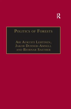 Politics of Forests (eBook, PDF) - Donner-Amnell, Jakob