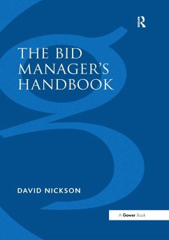 The Bid Manager's Handbook (eBook, ePUB) - Nickson, David