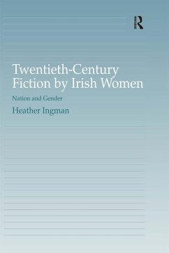 Twentieth-Century Fiction by Irish Women (eBook, ePUB) - Ingman, Heather