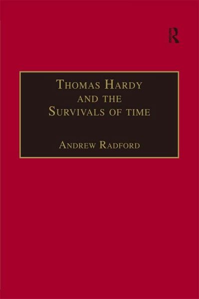 Thomas Hardy and the Survivals of Time (eBook, PDF)