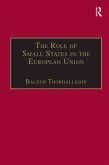 The Role of Small States in the European Union (eBook, ePUB)