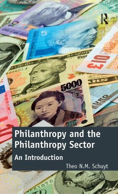 Philanthropy and the Philanthropy Sector (eBook, PDF) - Schuyt, Theo N. M.