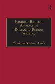 Kindred Brutes: Animals in Romantic-Period Writing (eBook, PDF)