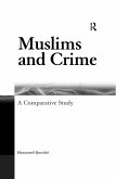 Muslims and Crime (eBook, ePUB)