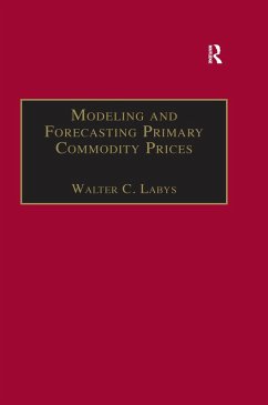 Cover Modeling and Forecasting Primary Commodity Prices (eBook, ePUB)