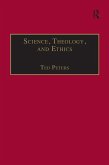 Science, Theology, and Ethics (eBook, PDF) Science, Theology, and Ethics (eBook, PDF)