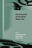 The Economics of Prevailing Wage Laws (eBook, ePUB)