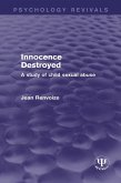 Innocence Destroyed (eBook, PDF)