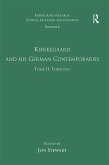 Volume 6, Tome II: Kierkegaard and His German Contemporaries - Theology (eBook, ePUB) Volume 6, Tome II: Kierkegaard and His German Contemporaries - Theology (eBook, ePUB)