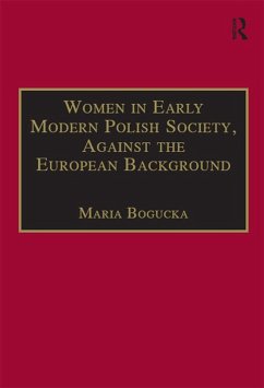 Cover Women in Early Modern Polish Society, Against the European Background (eBook, ePUB)