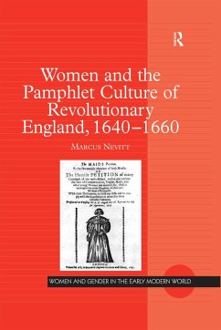 Women and the Pamphlet Culture of Revolutionary England, 1640-1660 (eBook, PDF) - Nevitt, Marcus