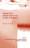 Youth Drinking Cultures (eBook, ePUB)