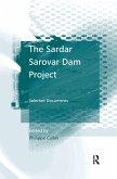 The Sardar Sarovar Dam Project (eBook, ePUB)
