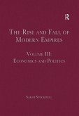The Rise and Fall of Modern Empires, Volume III (eBook, ePUB)
