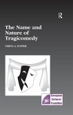 The Name and Nature of Tragicomedy (eBook, ePUB)