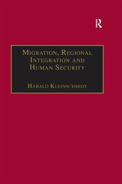 Migration, Regional Integration and Human Security (eBook, ePUB)