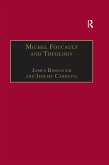 Michel Foucault and Theology (eBook, ePUB)