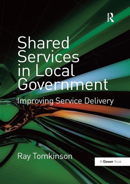 Shared Services in Local Government (eBook, ePUB)