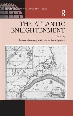 The Atlantic Enlightenment (eBook, PDF) - Cogliano, Francis D.