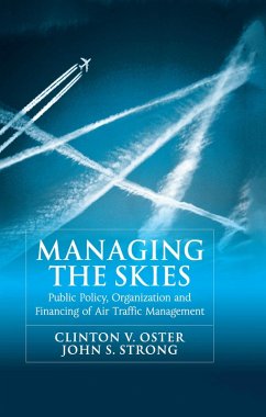 Managing the Skies (eBook, PDF) - Oster, Clinton V.; Strong, John S.