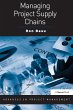 Managing Project Supply Chains (eBook,... - Bild 1