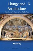 Liturgy and Architecture (eBook, PDF)