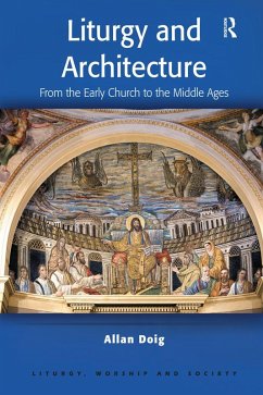 Liturgy and Architecture (eBook, PDF) - Doig, Allan