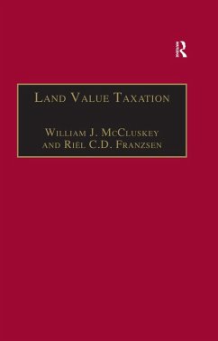 Land Value Taxation (eBook, ePUB) - Mccluskey, William J.; Franzsen, Riël C. D.