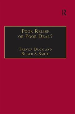 Poor Relief or Poor Deal? (eBook, PDF) - Buck, Trevor