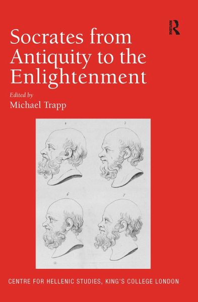 Socrates from Antiquity to the Enlightenment (eBook, PDF) Socrates from Antiquity to the Enlightenment (eBook, PDF)