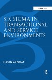 Six Sigma in Transactional and Service Environments (eBook, ePUB)